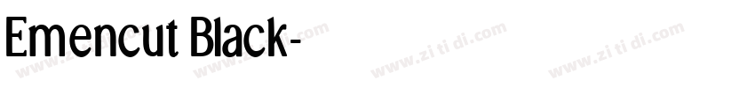 Emencut Black字体转换